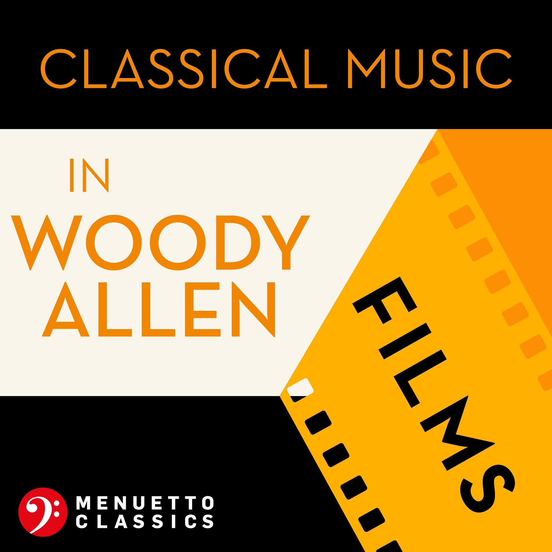 Album cover of Classical Music in Woody Allen Films