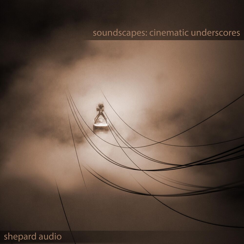 Picture of Soundscapes: Cinematic Underscores