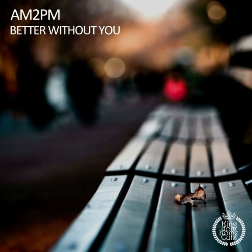 Picture of Better Without You