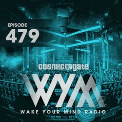 Cover of Wake Your Mind Radio 479