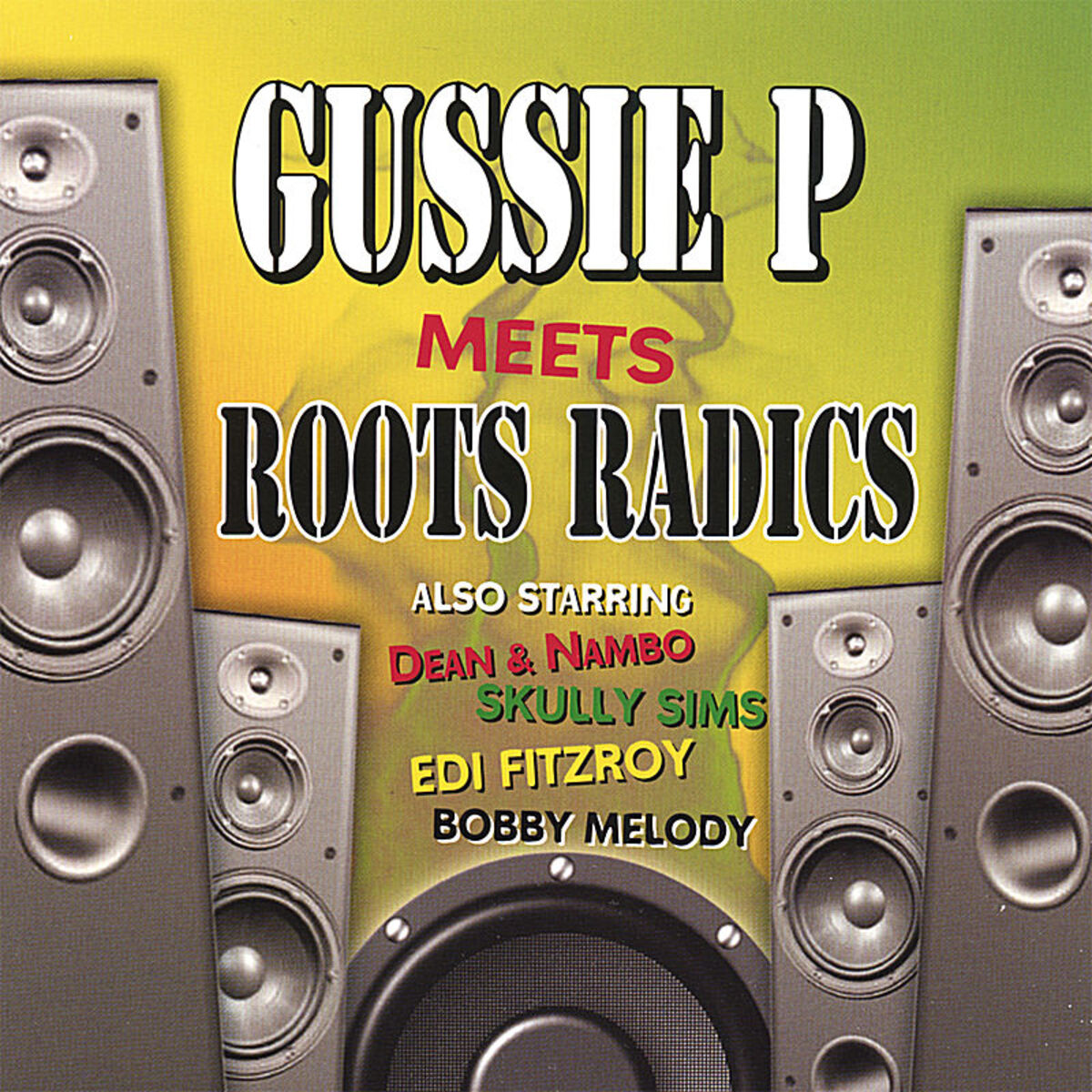 Album cover of Gussie P Meets Roots Radics