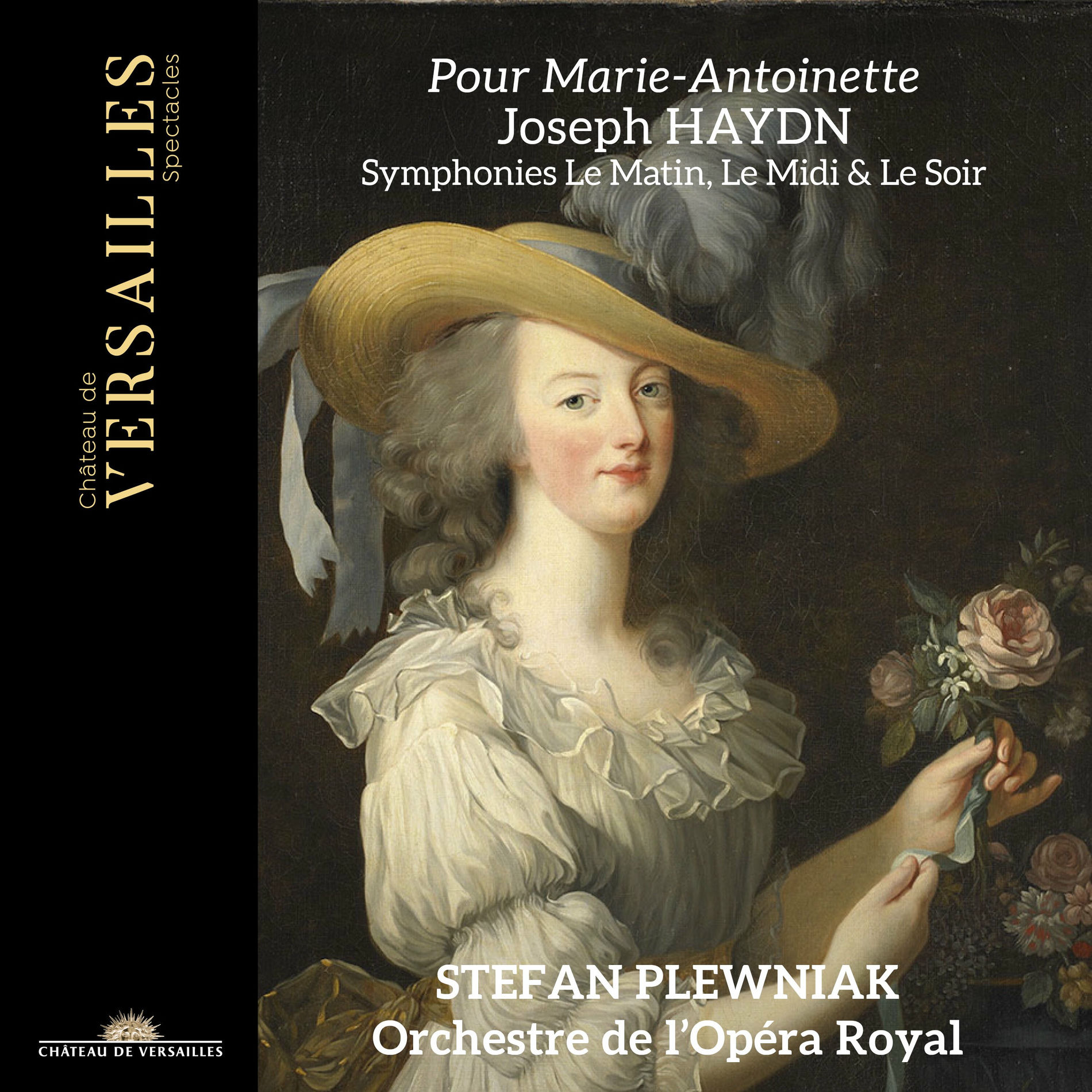 Album cover of Pour Marie-Antoinette - Haydn: Symphonies Le Matin, Le Midi & Le Soir