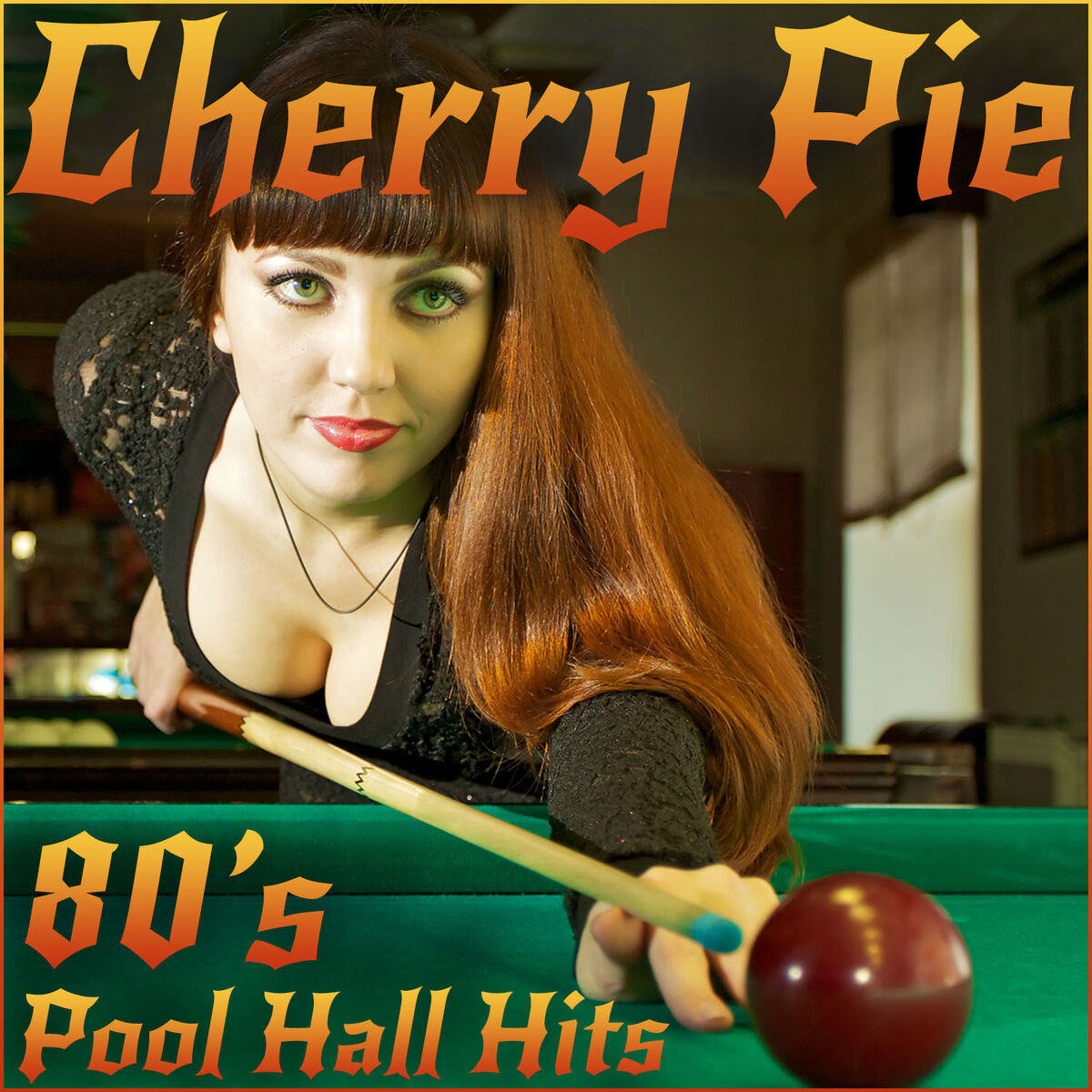 Album cover of Cherry Pie: 80's Pool Hall Hits by Warrant, Asia, Bret Michaels, Lita Ford, And More!