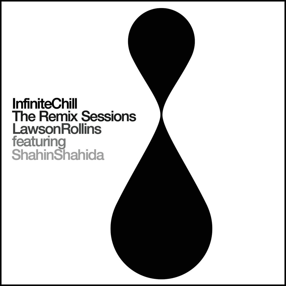 Picture of Infinite Chill (The Remix Sessions)