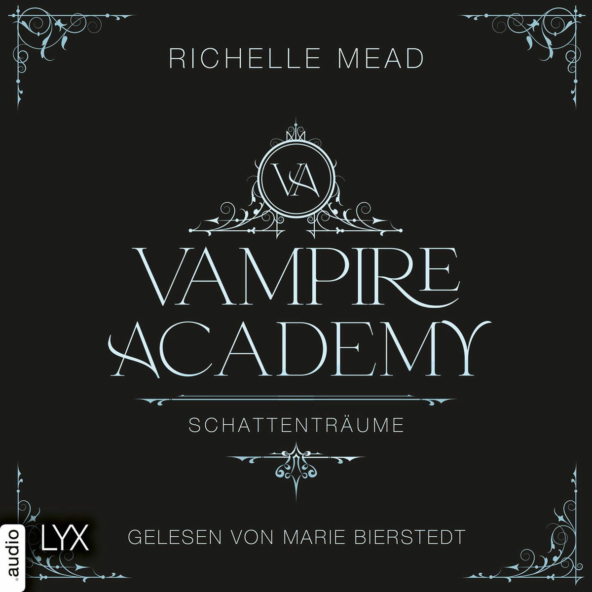 Album cover of Schattenträume - Vampire Academy, Teil 3 (Ungekürzt)