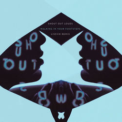 Walking in Your Footsteps (Lissvik Remix)