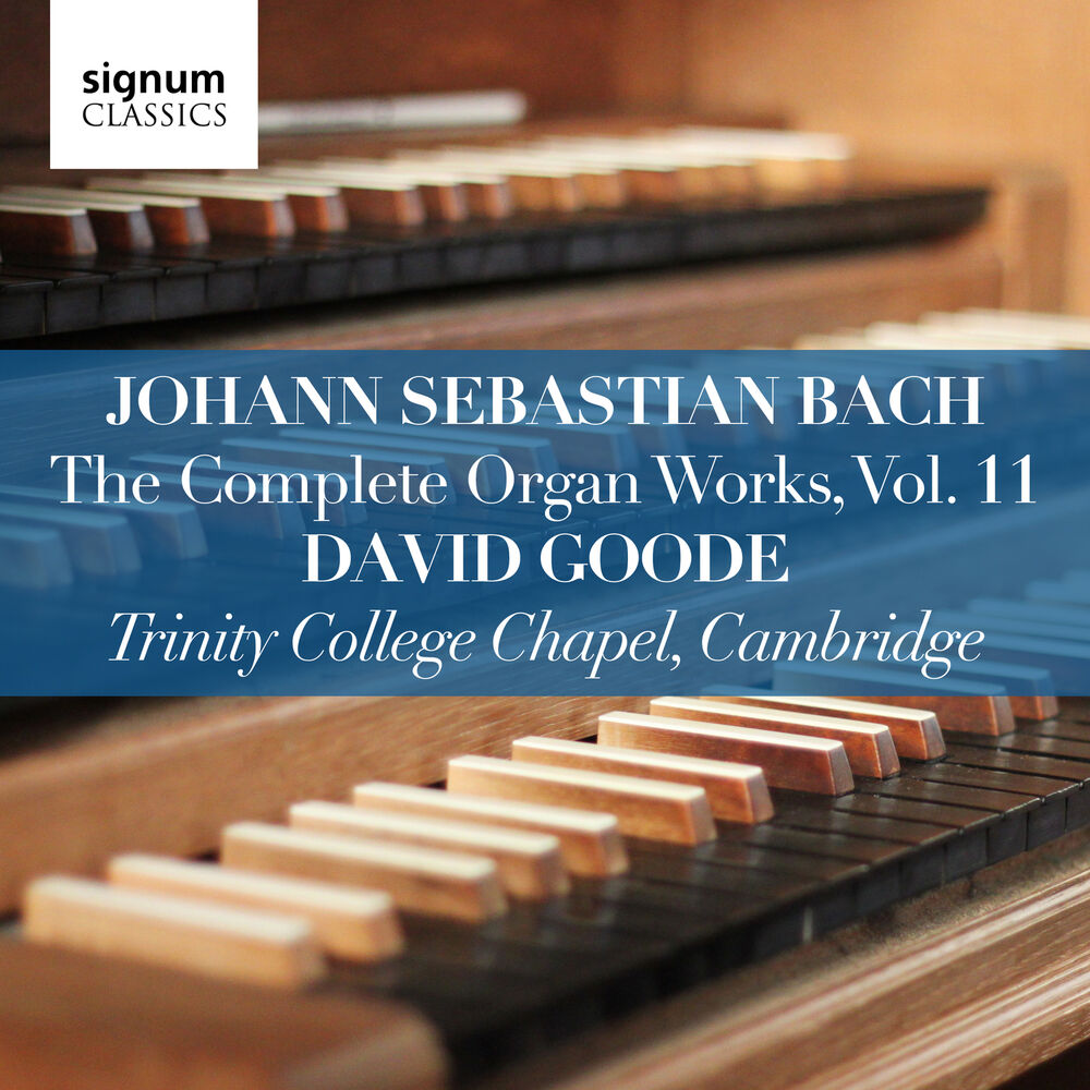 Picture of Johann Sebastian Bach: The Complete Organ Works Vol. 11 – Trinity College Chapel, Cambridge