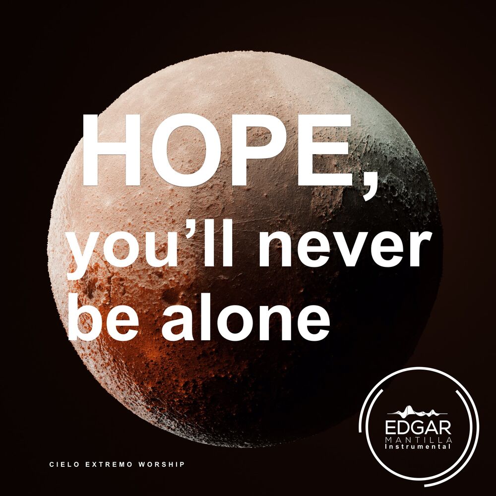 Picture of Hope, you'll never be alone