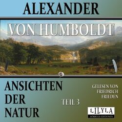 Cover of Ansichten der Natur - Teil 3