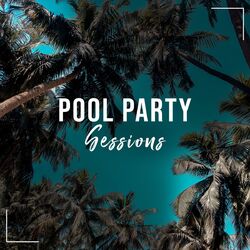 Cover of # Pool Party Sessions
