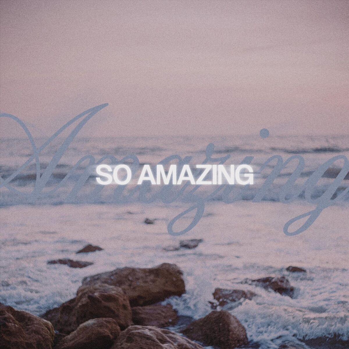 Album cover of So Amazing