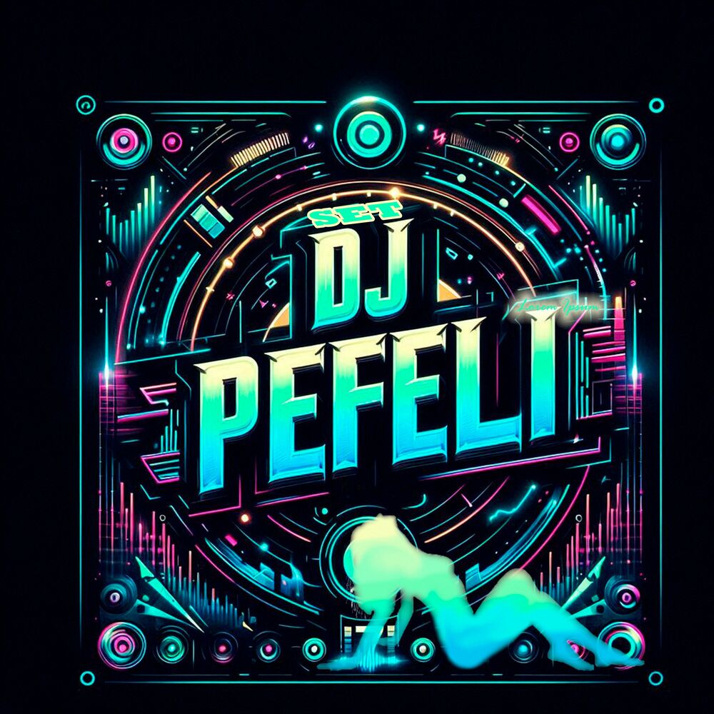 Picture of Set Dj Pefeli