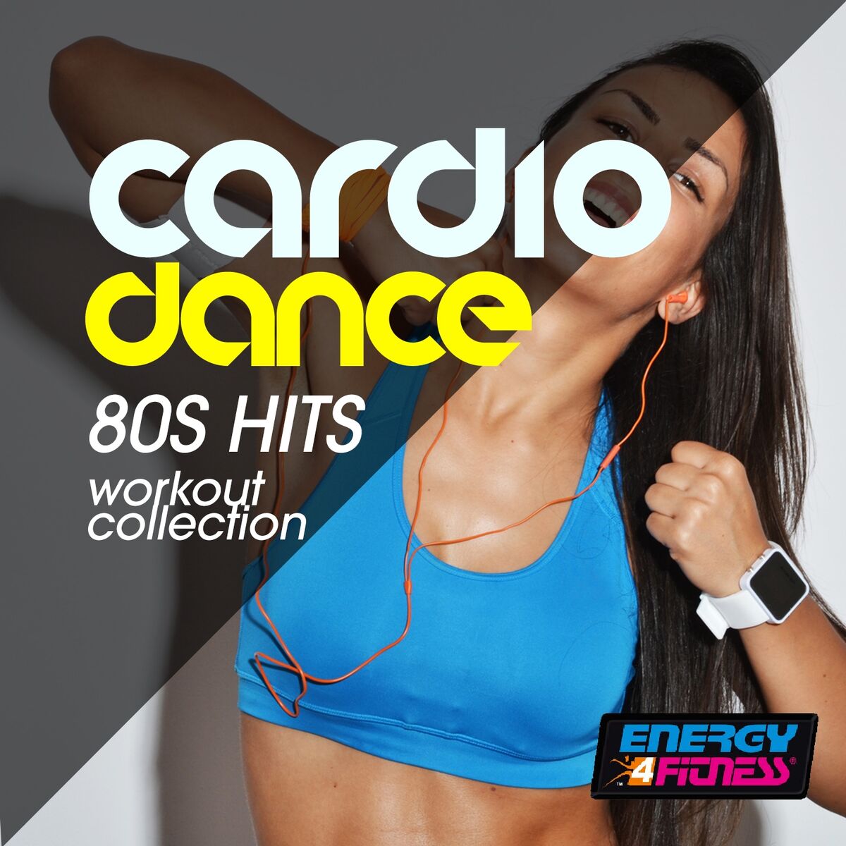 Album cover of Cardio Dance 80S Hits Workout Collection