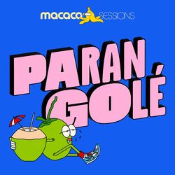 Cover of Macaco Sessions: Parangolé