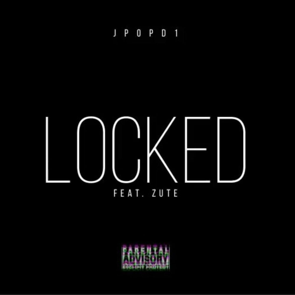 Picture of LOCKED (feat. ZUTE)