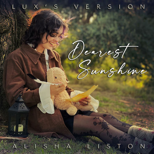Dearest Sunshine (Lux's Version)