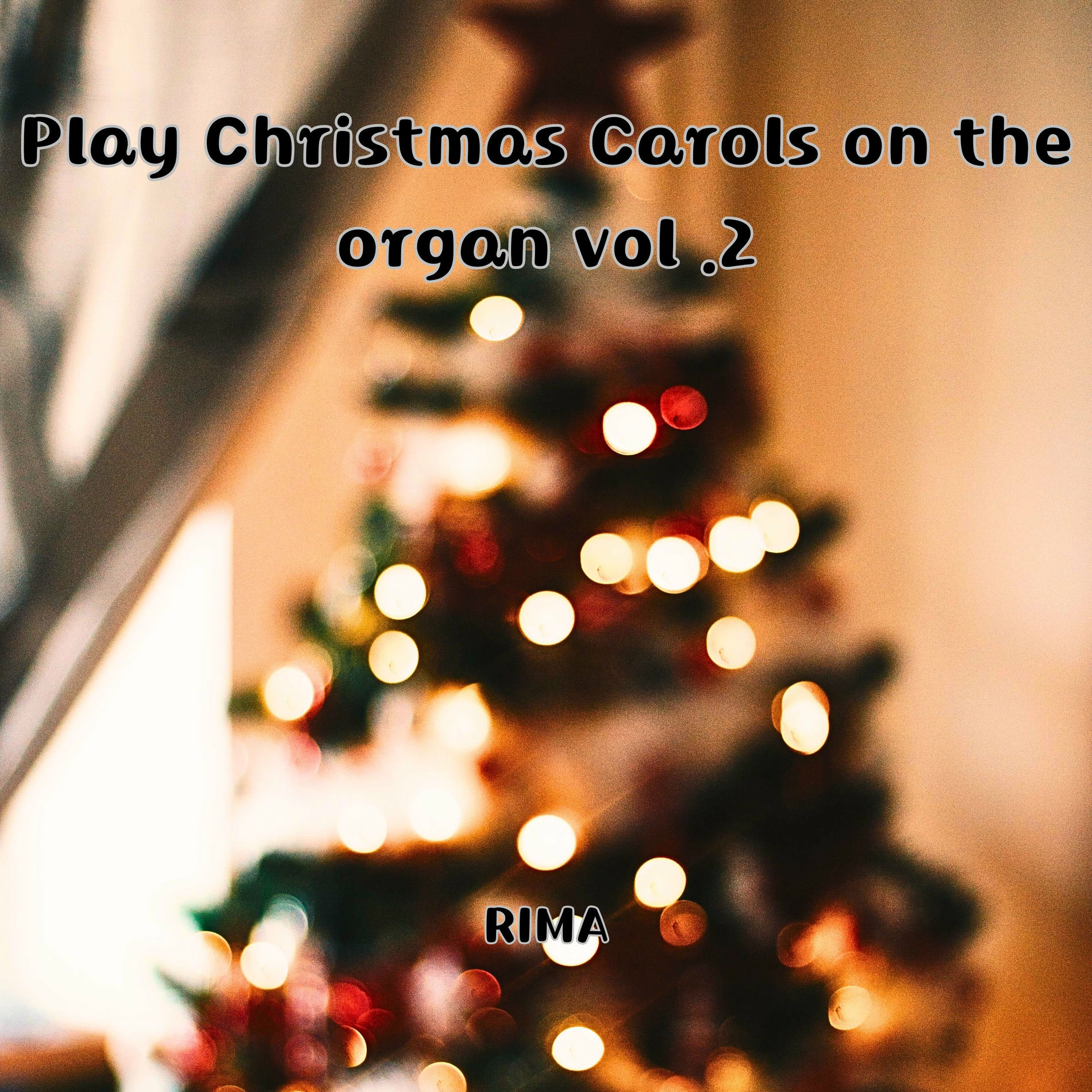 Album cover of Play Christmas Carols on the organ Vol.2