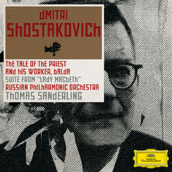 Cover of Shostakovich: The Story of the Priest and His Helper Balda; Lady Macbeth-Suite