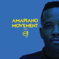 Cover of Amapiano Movement (Vol. 1)