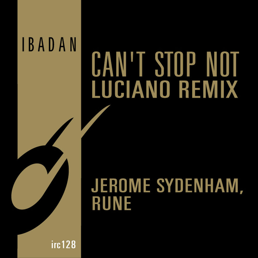 Picture of Can't Stop Not (Luciano Remix)