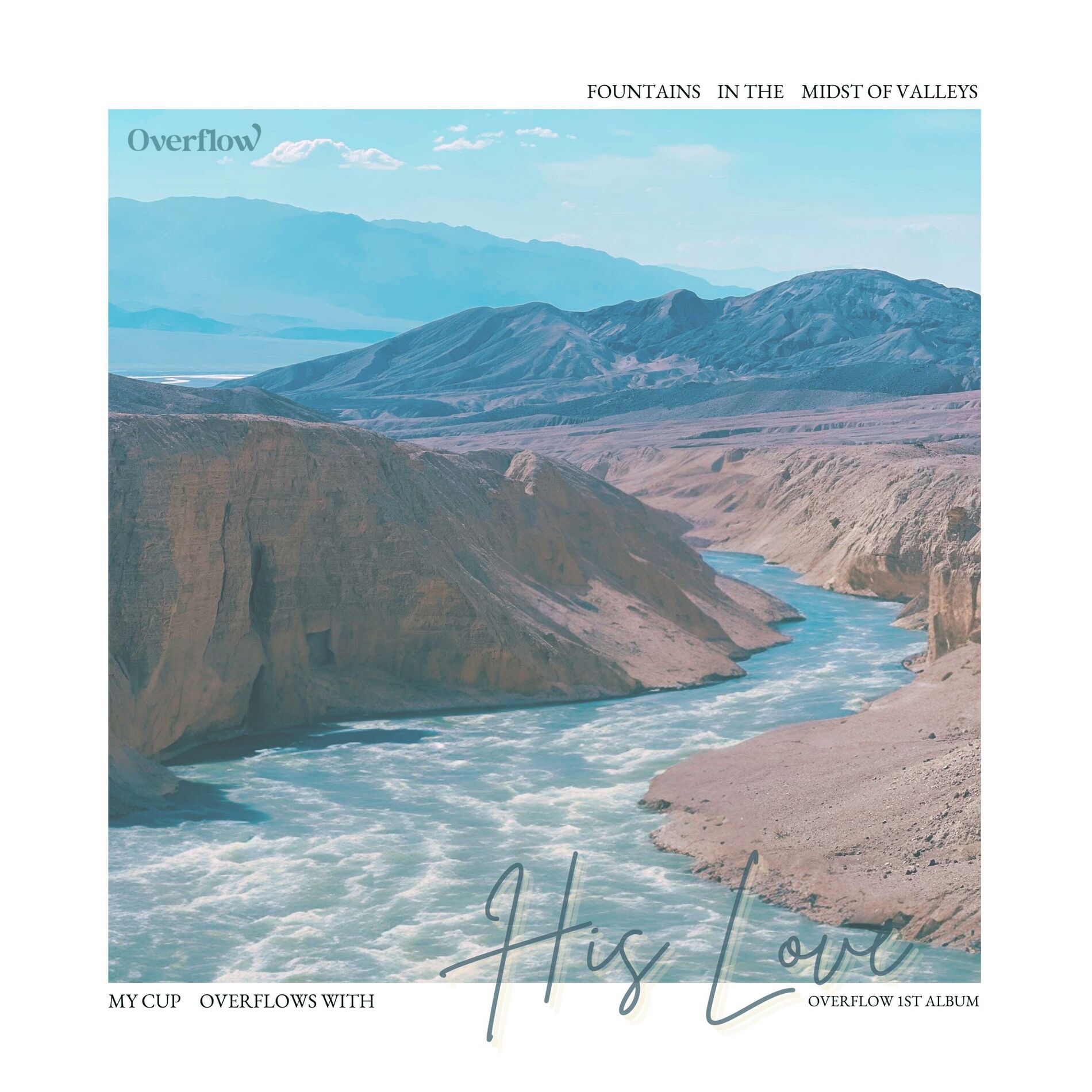 Album cover of HIS LOVE: My Cup Overflows