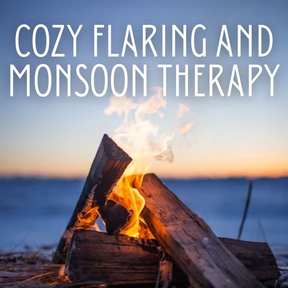 Picture of Cozy Flaring and Monsoon Therapy