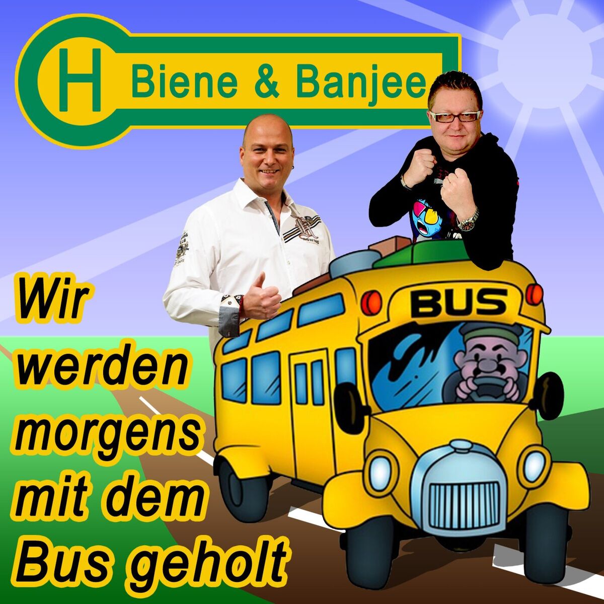 Album cover of Wir werden morgens mit dem Bus geholt
