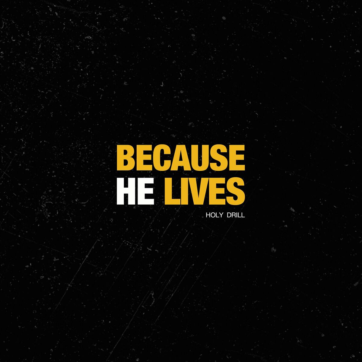 Album cover of Because He Lives