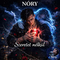 Szeretet n&eacute;lk&uuml;l