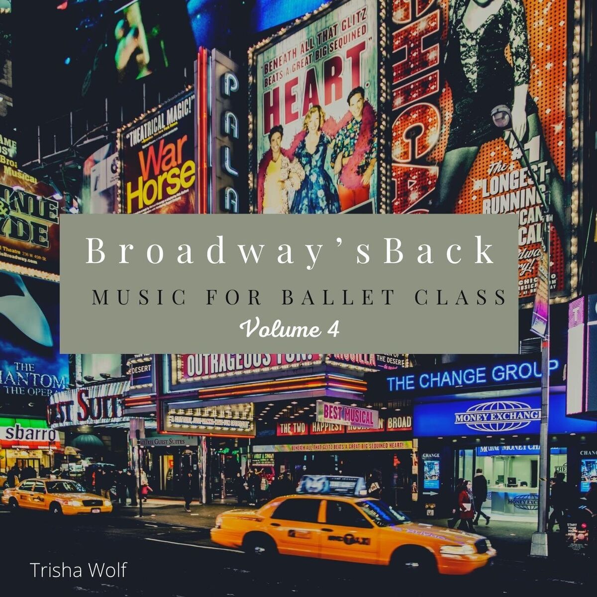 Album cover of Broadway's Back: Music for Ballet Class, Volume 4