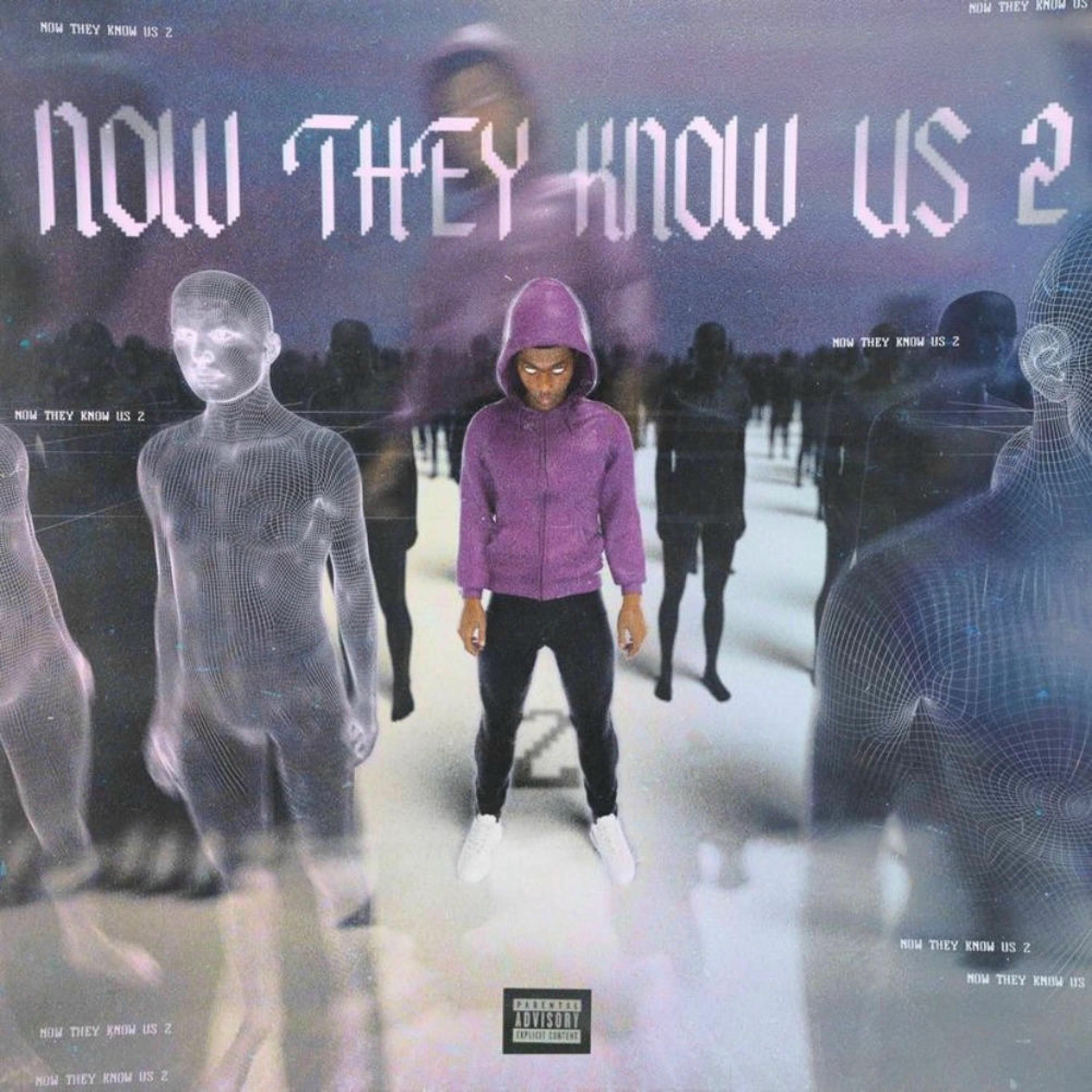 Album cover of Now They Know Us 2