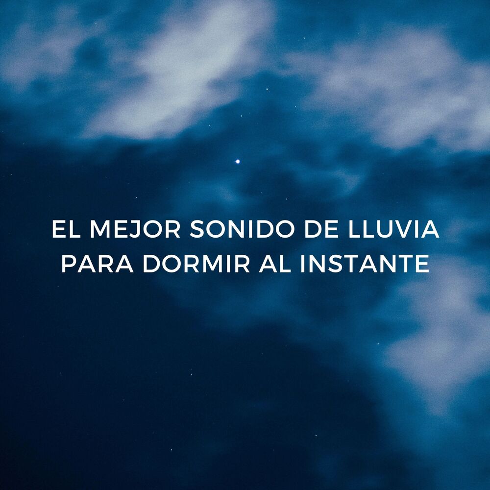 Picture of El Mejor Sonido De Lluvia Para Dormir Al Instante