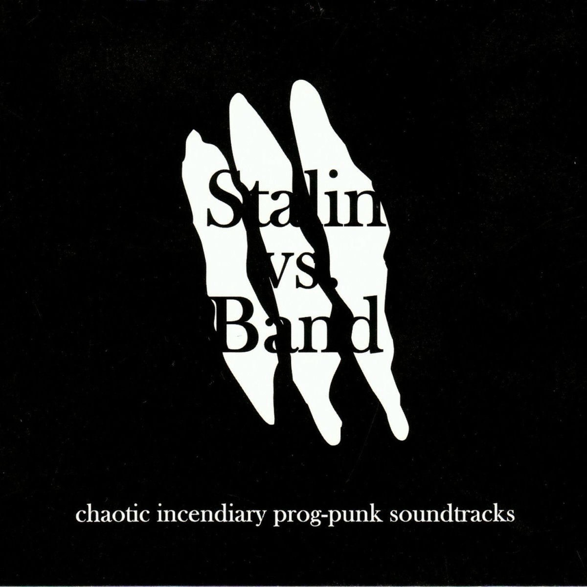 Album cover of Chaotic incendiary prog-punk soundtracks