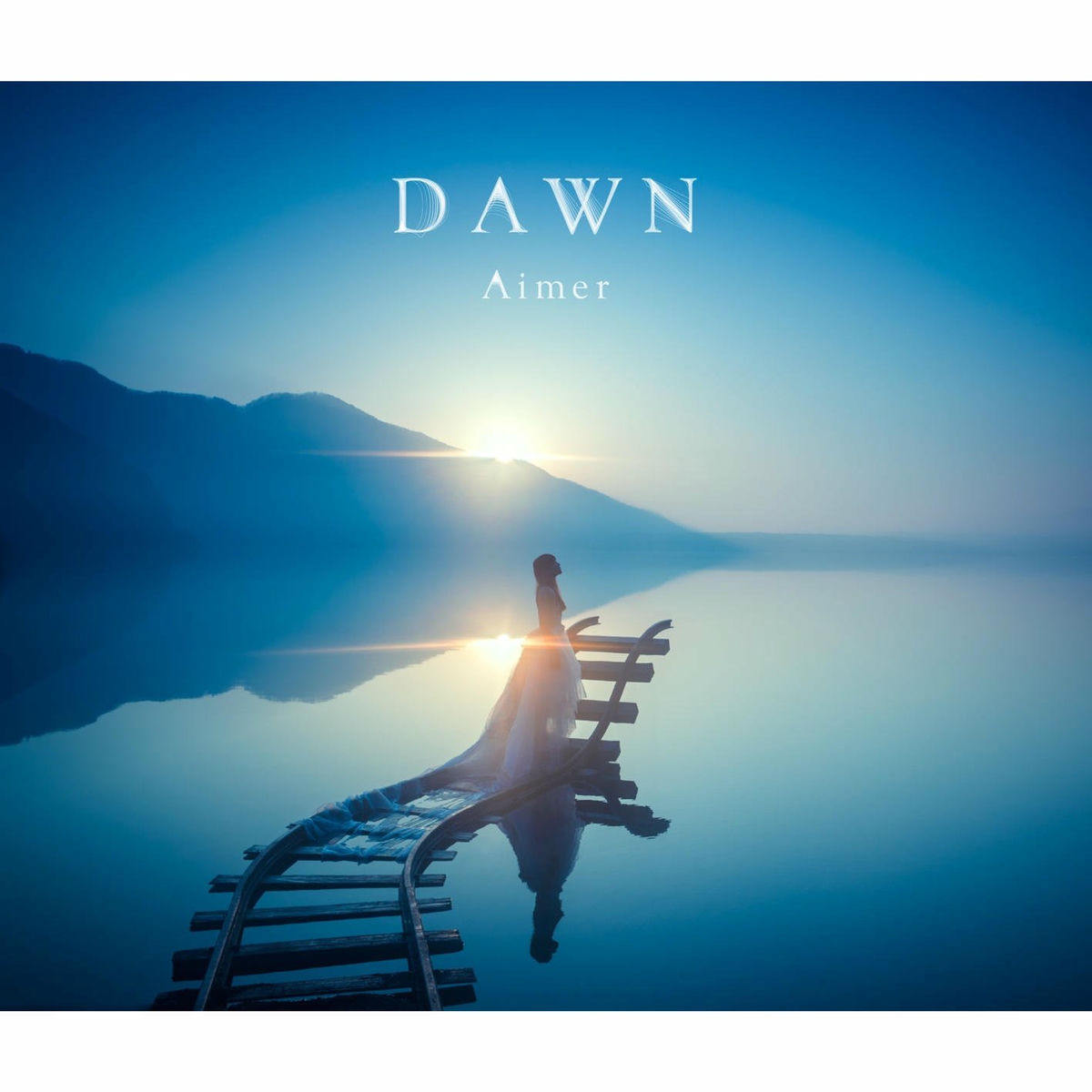 DAWN - Aimer | Deezer