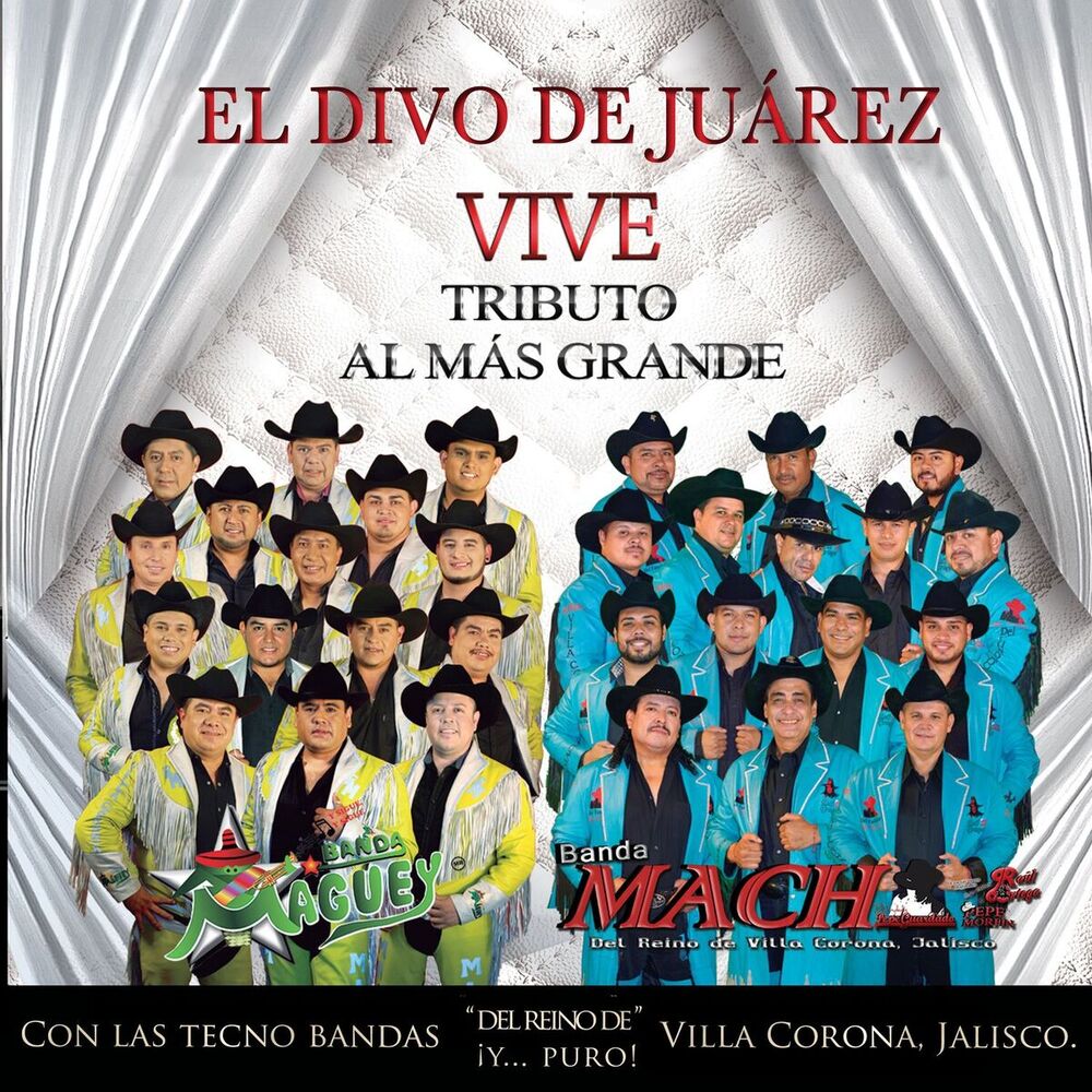 Picture of El divo de Juárez vive: Tributo al Más Grande