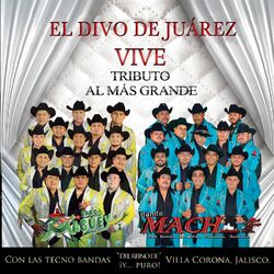 Cover of El divo de Juárez vive: Tributo al Más Grande