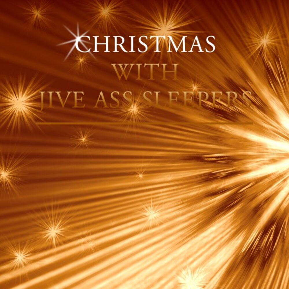 Picture of Christmas with Jive Ass Sleepers