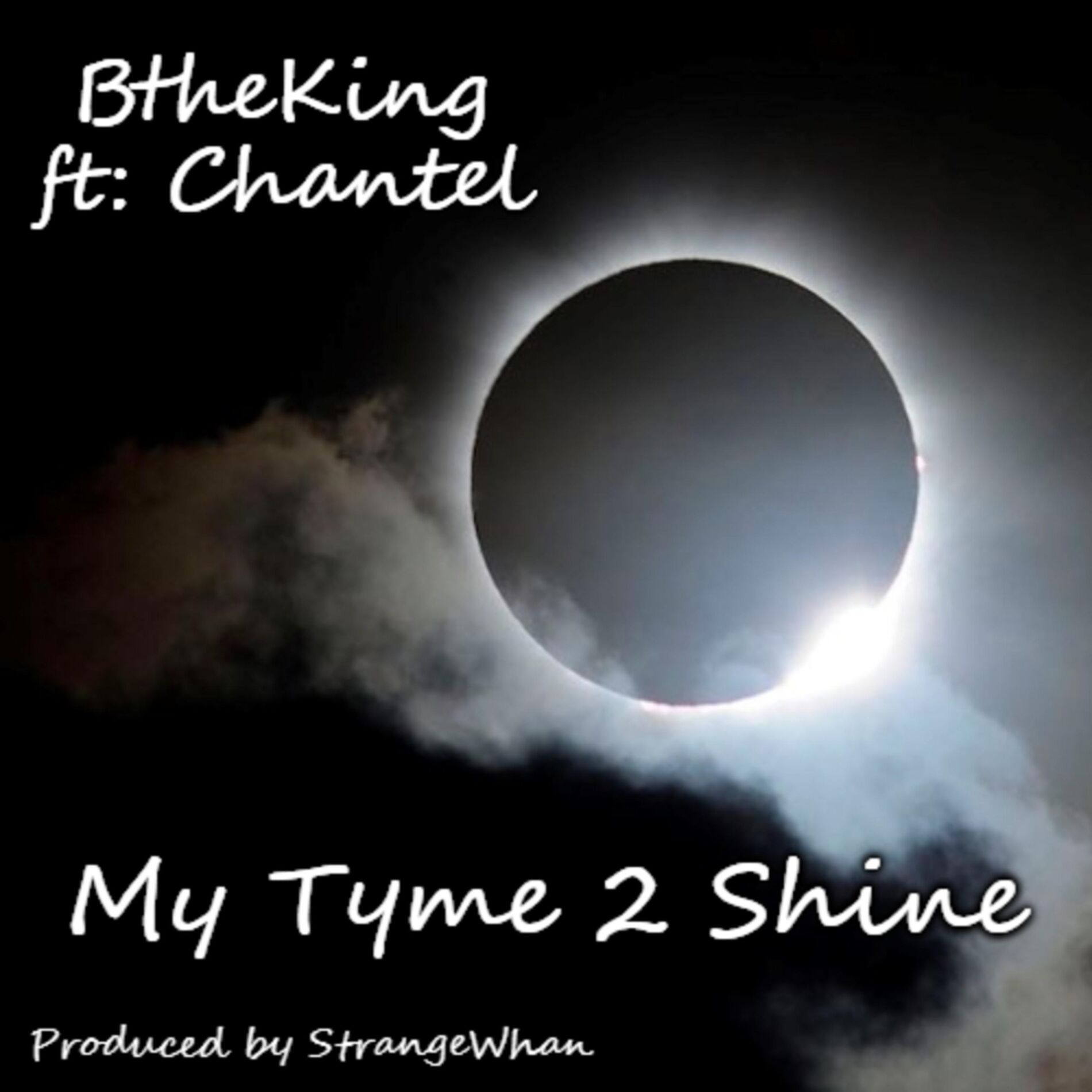 Album cover of My Tyme 2 Shine (feat. Chantel)