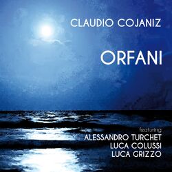 Cover of Orfani (feat. Alessandro Turchet, Luca Colussi & Luca Grizzo)