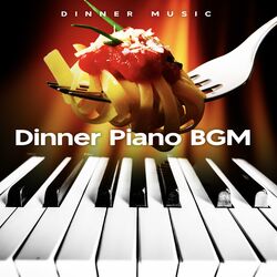 Cover of Dinner Piano BGM