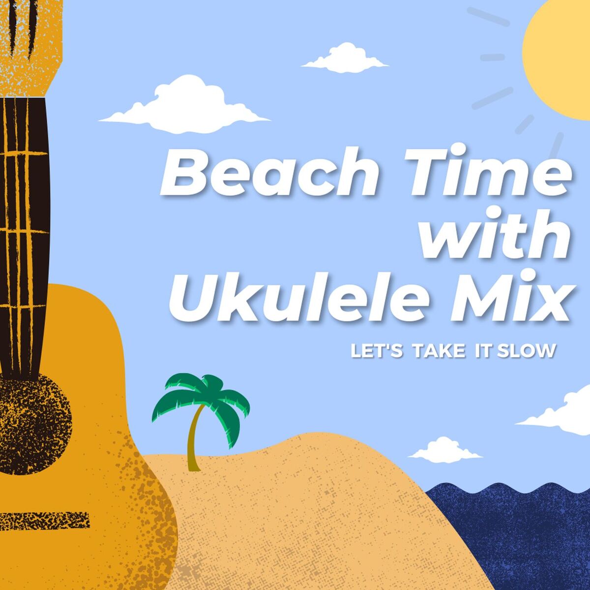 Album cover of Beach Time with Ukulele Mix