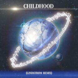 Cover of CHILDHOOD (Lindstrøm Remix)