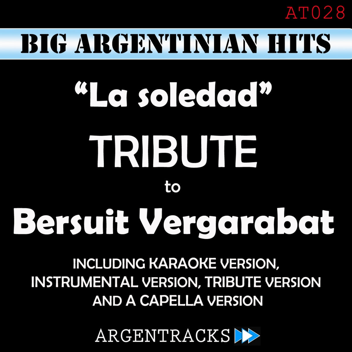 Album cover of La Soledad - Tribute to Bersuit Vergarabat