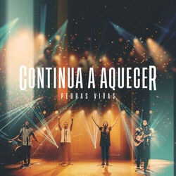 Cover of Continua A Aquecer