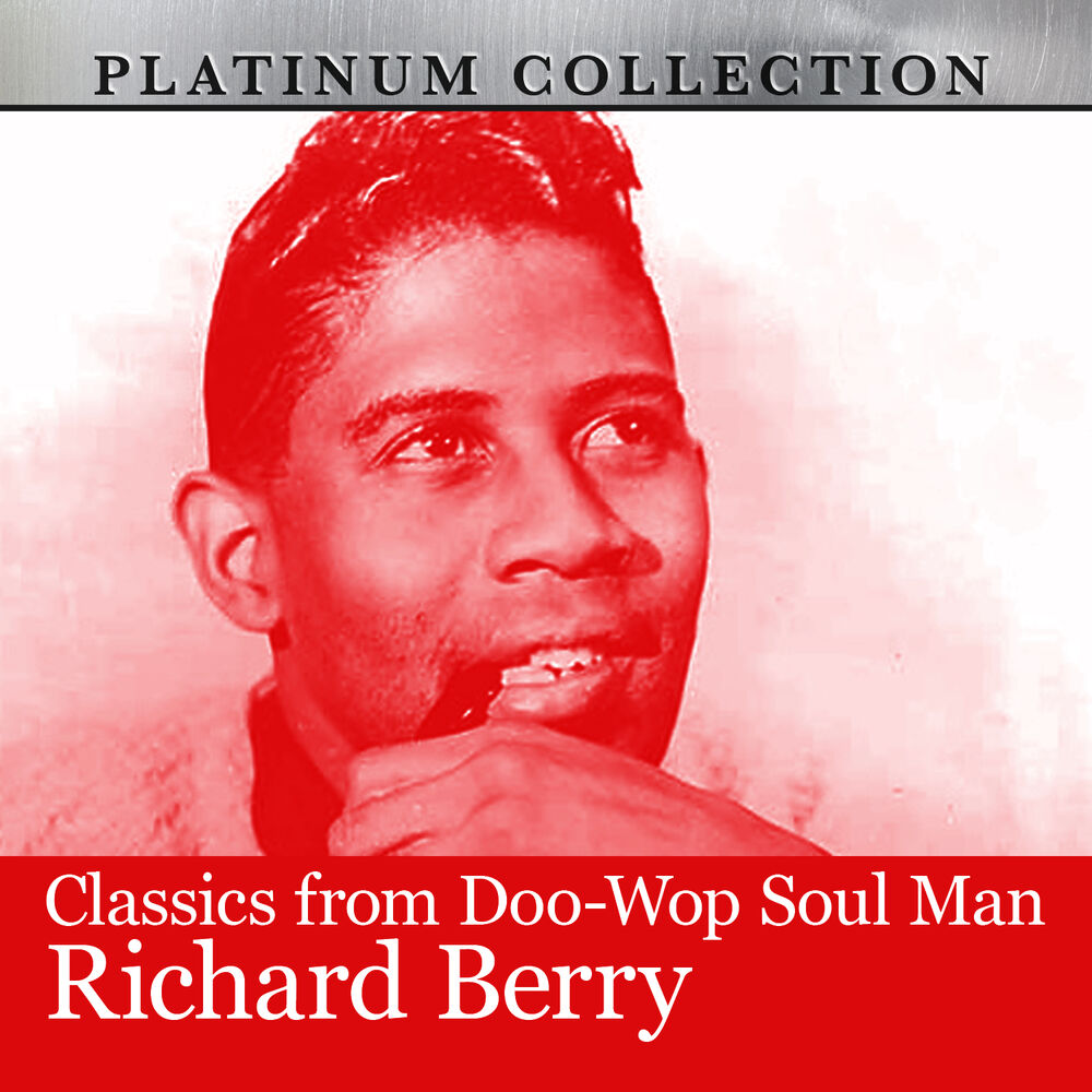 Picture of Classics from Doo-Wop Soul Man Richard Berry