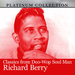 Cover of Classics from Doo-Wop Soul Man Richard Berry