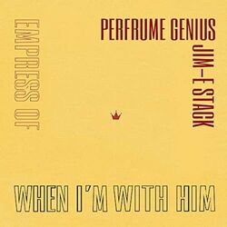 Cover of When I'm With Him (Perfume Genius Cover)
