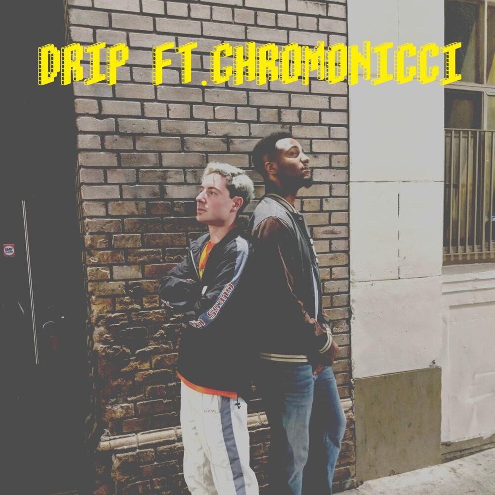 Picture of Drip (feat. Chromonicci)