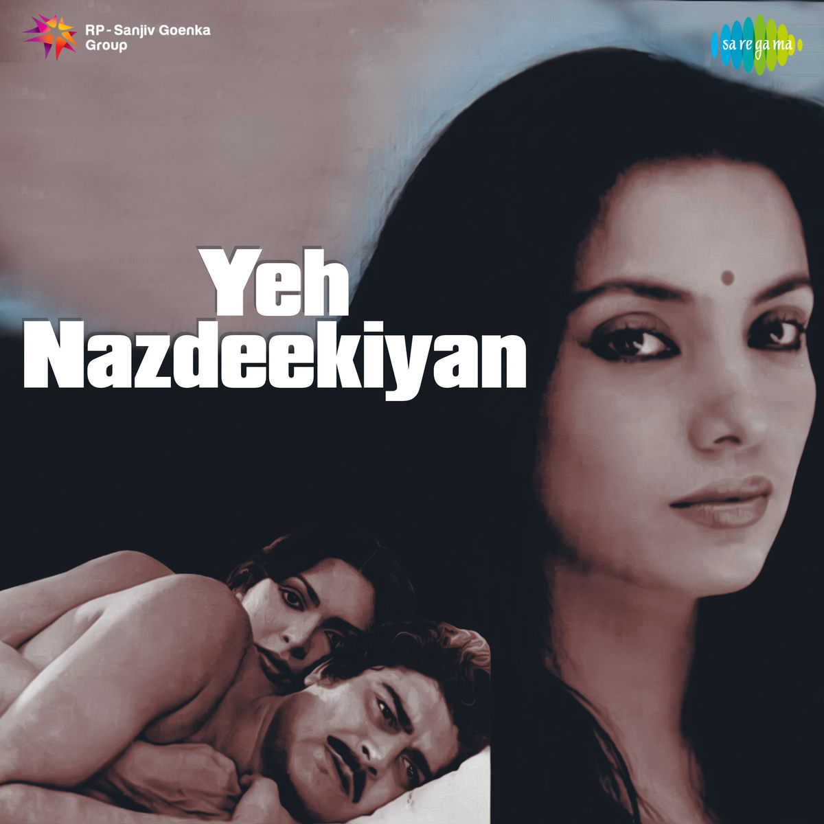 ボリウッド音楽 Raghunath Seth/Yeh Nazdeekiyan Yeh Nazdeekiyan (Original Motion Picture Soundtrack) - Álbum