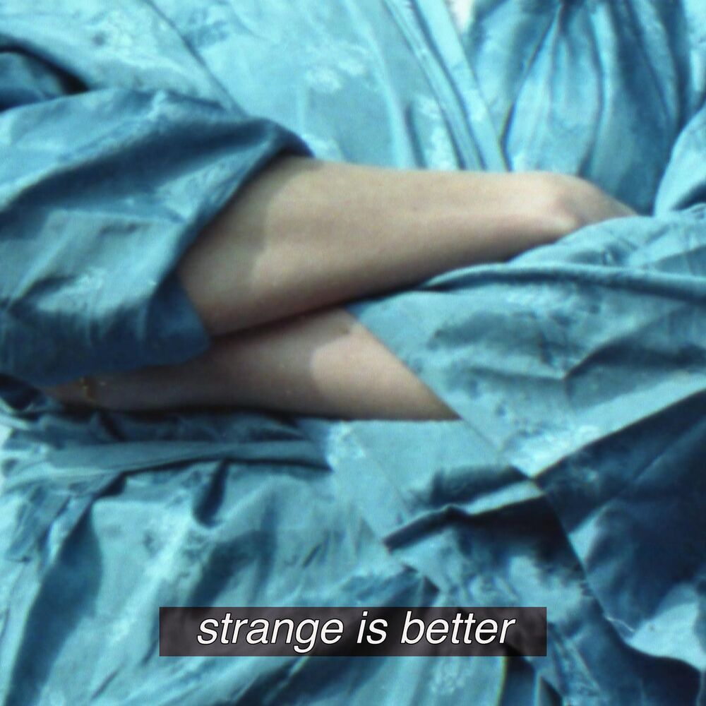 Picture of Strange Is Better